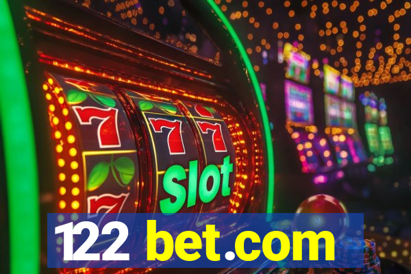 122 bet.com